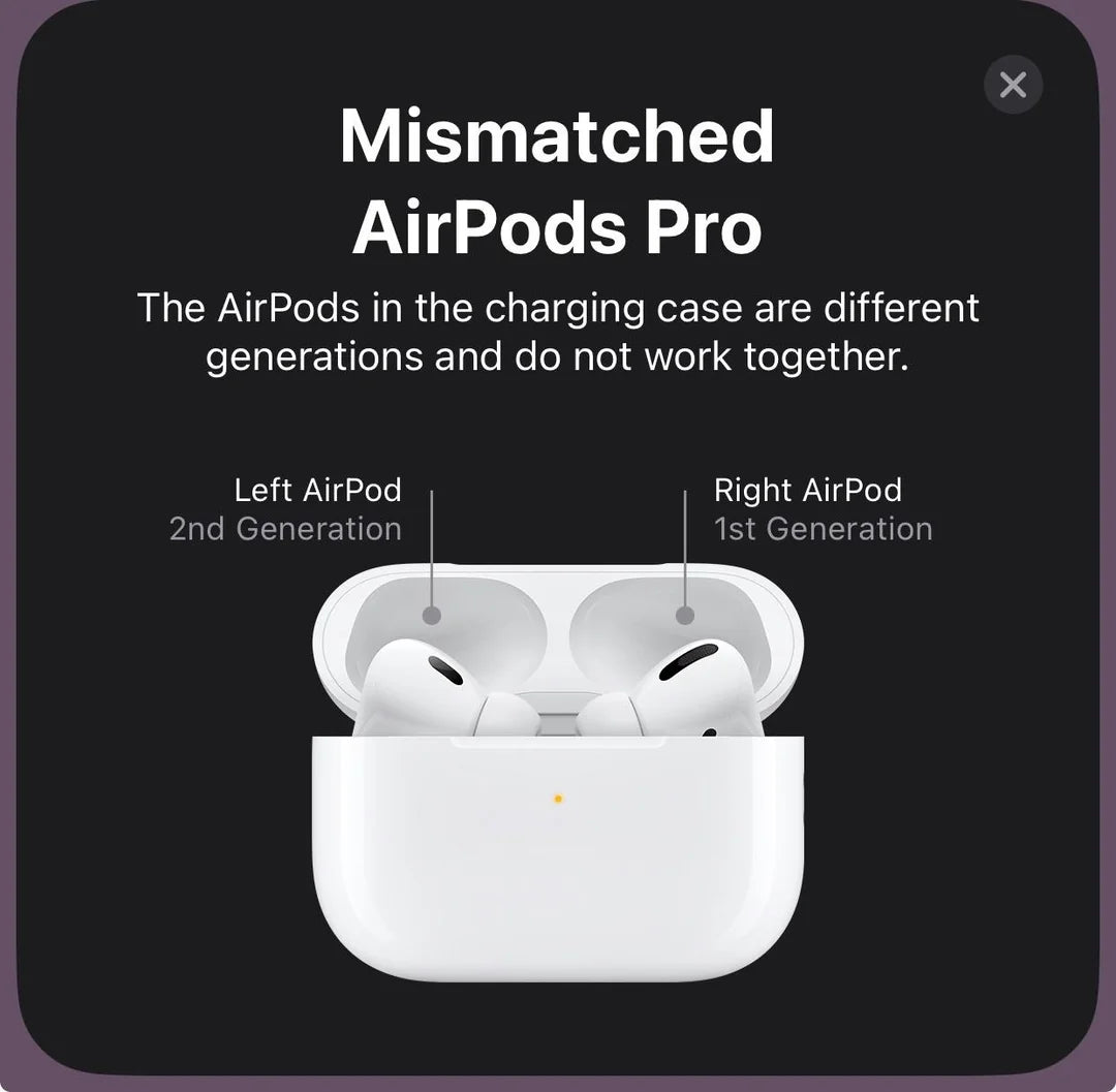 The error message "mismatched AirPods Pro" when pairing AirPods Pro is often erroneous.